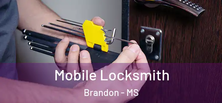  Mobile Locksmith Brandon - MS