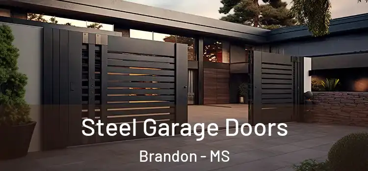 Steel Garage Doors Brandon - MS